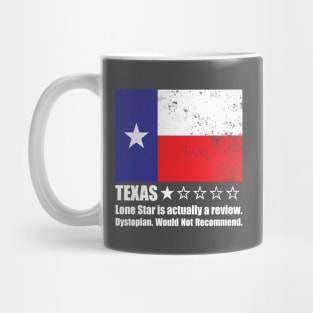 Texas: Lone Star is actually a rating. One Star Review Mug